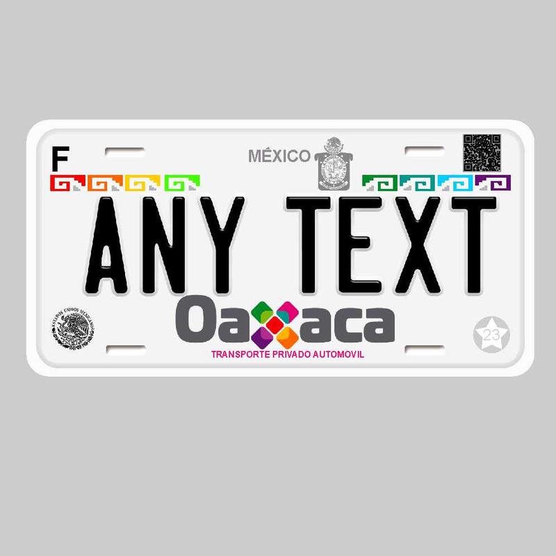 Placas de Oaxaca México personalizada