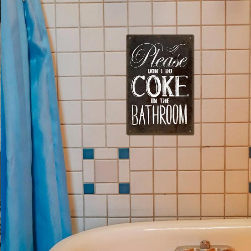 Vintage Tin Sign, Please Don't Coke in The Bathroom Sign, Wall Art Poster for Toilet Man Cave Bathroom Club Decor, Home Decor