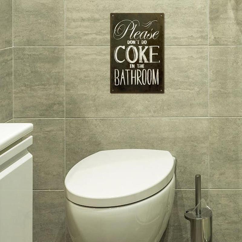 Vintage Tin Sign, Please Don't Coke in The Bathroom Sign, Wall Art Poster for Toilet Man Cave Bathroom Club Decor, Home Decor