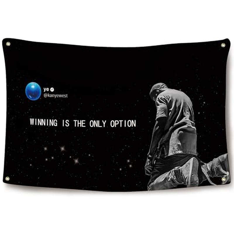 Kanyes Rapper Flag for Room 3×5 Feet Funny Flag Banner Winning Is The Only Option Wall Hanging Decor for Bedroom College Dorm Room Decor