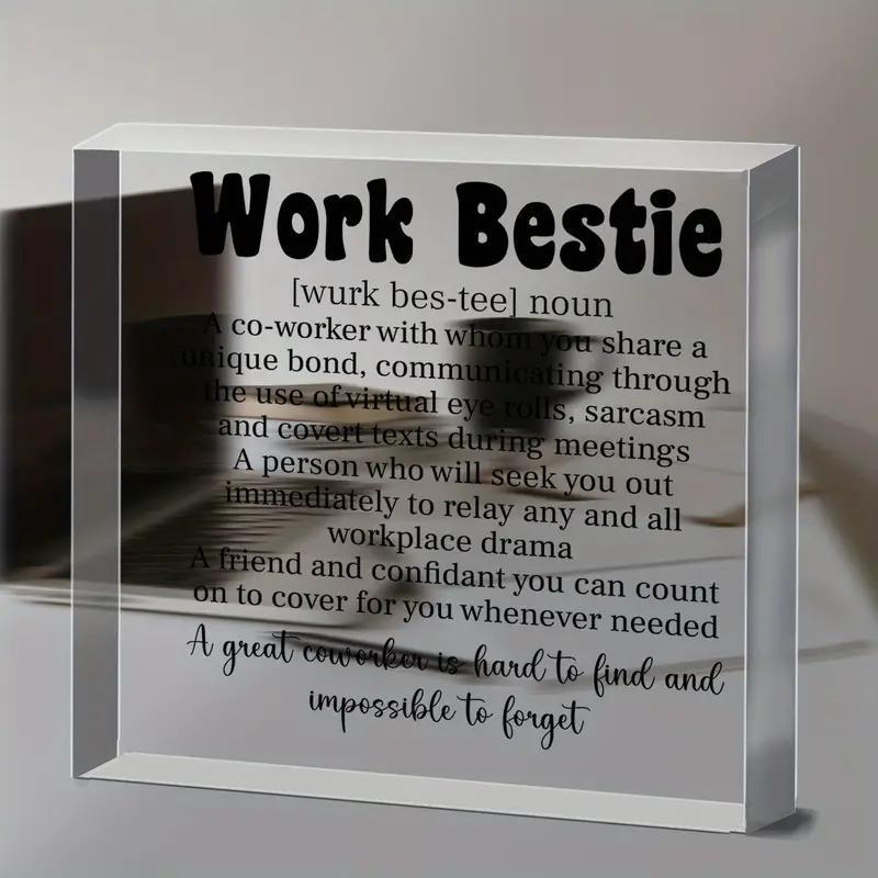 Work Bestie Acrylic Desktop Ornament, 1 Count Creative Clear Acrylic Desktop Decoration, Coworker Farewell Gift, Home Decor for Living Room Bedroom