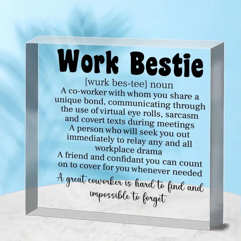 Work Bestie Acrylic Desktop Ornament, 1 Count Creative Clear Acrylic Desktop Decoration, Coworker Farewell Gift, Home Decor for Living Room Bedroom