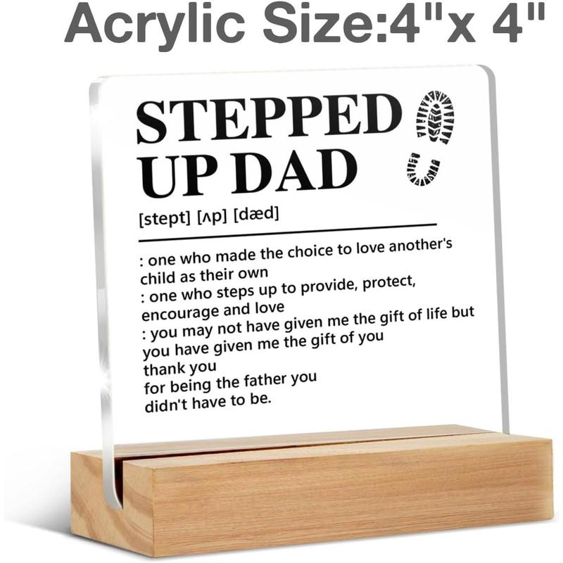 Stepped up Dad Gift From Son Daughter, Step Dad Gift Ideas, Birthday Christmas Father's Day Gifts for Stepdad Step Dad Stepfather Bonus Dad, Stepped up Dad Definition Acrylic Sign Keepsake