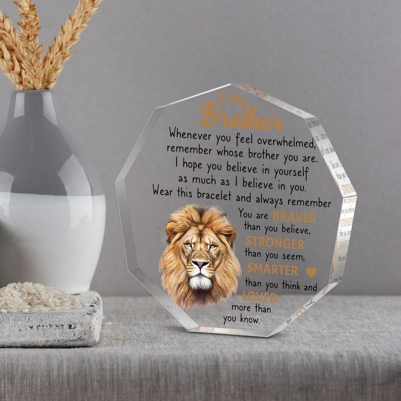 Lion Pattern Acrylic Plaque, 1 Count Letter To Brother Desktop Decoration Ornament, Emotional Connection Creative Birthday Gift for Brother