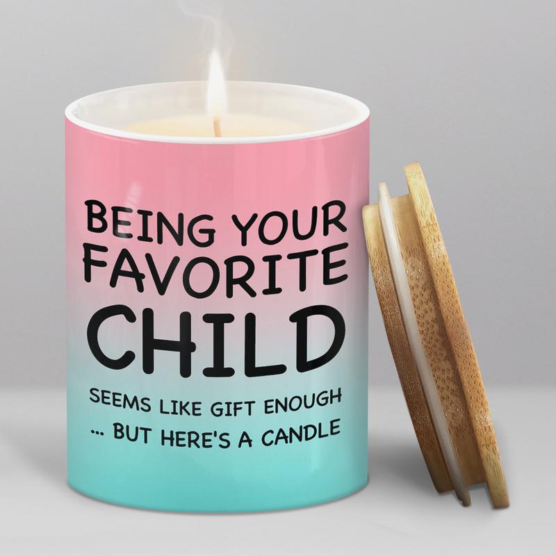 Funny Candle for Mom Dad - Being Your Favorite Child Ceramic Jar Scented Candles Gifts for Mothers Fathers from Daughter Son - Candle Gifts for Birthday Christmas Valentines