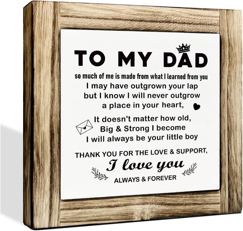 Gift to My Dad, Son To Dad Gift, Decorative Plaque Box Sign, Dad Son Wood Sign, Father's Day Gift, Christmas Gift, Dad Birthday Gift from Grown Son, Novelty Dad Gift, Unique Gift for Dad from Son