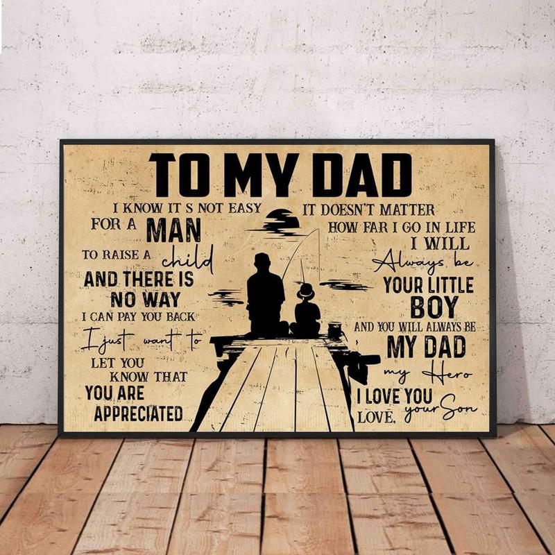 Fishing To My Dad Poster No Frame, Dad Fishing Poster, Dad Fishing Gift, Fathers Day Gift, Fishing Dad Gift Wall Decor